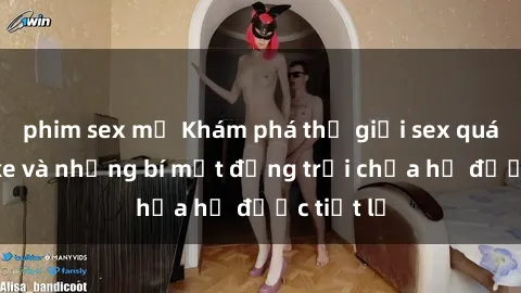 phim sex mỹ Khám phá thế giới sex quán karaoke và những bí mật động trời chưa hề được tiết lộ